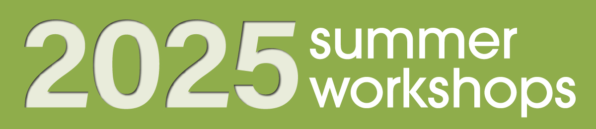 2025 Summer Workshops header banner